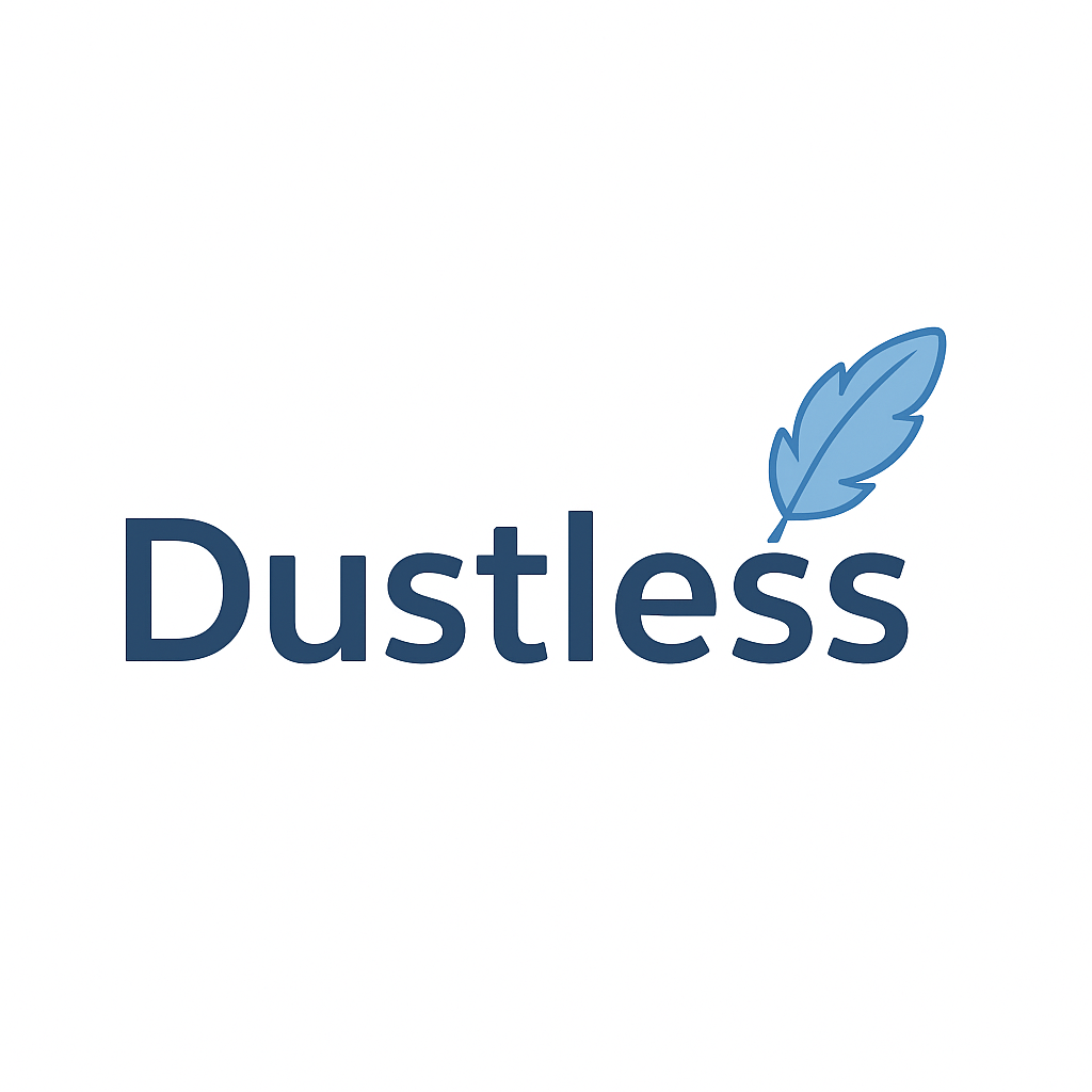 Dustless